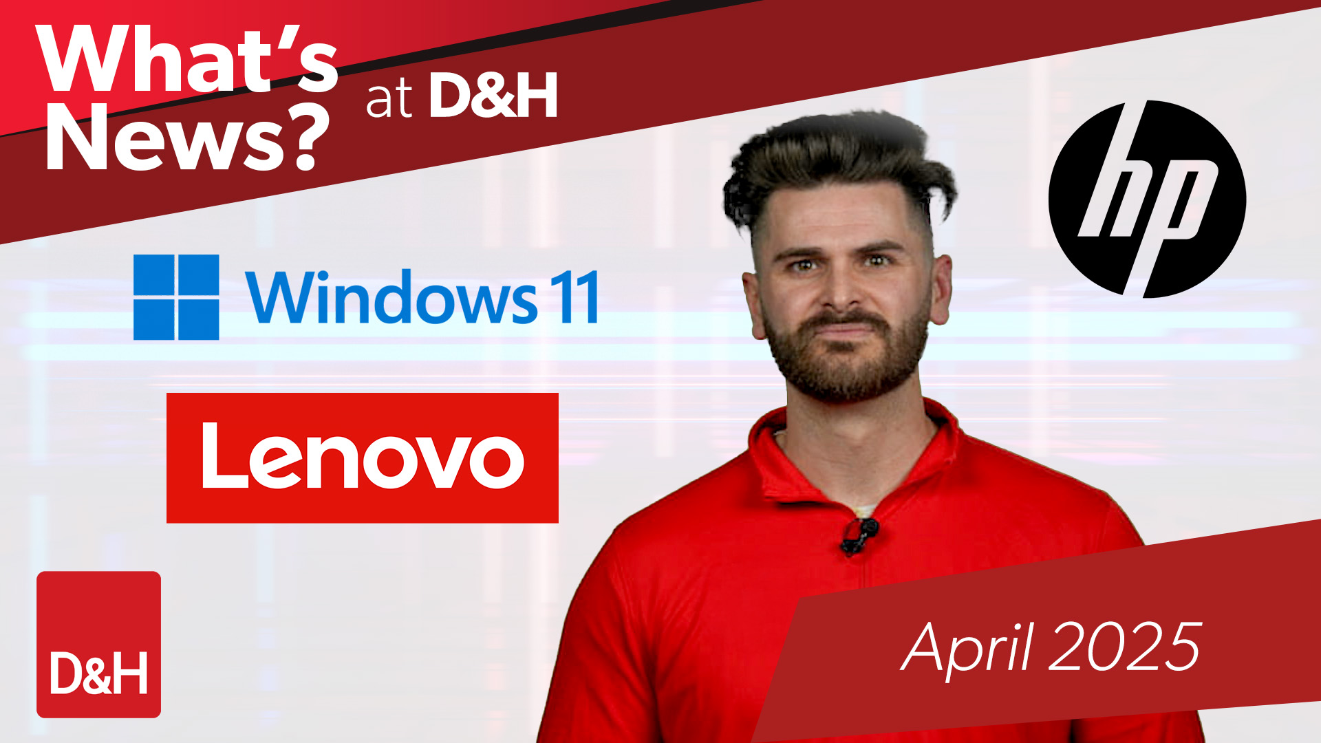 Thumbnail image of D&H TV Episode: What's News at D&H - April 2025